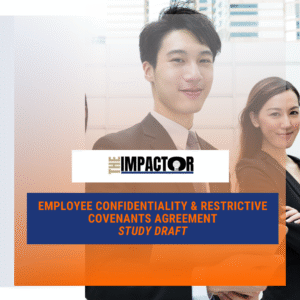 Employee Confidentiality & Restrictive Covenants Agreement – Study Guide Draft