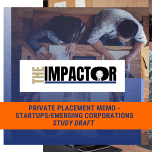 Private Placement Memo – Startups/Emerging Corporations – Study Guide Draft